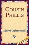 Couverture cartonnée Cousin Phillis de Elizabeth Cleghorn Gaskell