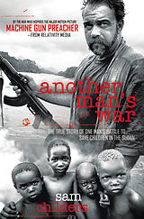 Couverture cartonnée Another Man's War de Sam Childers