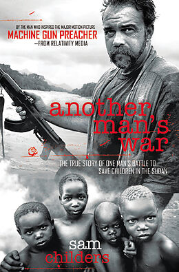 Couverture cartonnée Another Man's War de Sam Childers