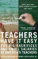 E-Book (epub) Teachers Have It Easy von Daniel Moulthrop