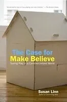 E-Book (pdf) The Case For Make Believe von Susan Linn