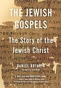 E-Book (epub) The Jewish Gospels von Daniel Boyarin
