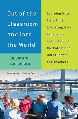 E-Book (epub) Out of the Classroom and into the World von Salvatore Vascellaro