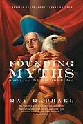 E-Book (epub) Founding Myths von Ray Raphael