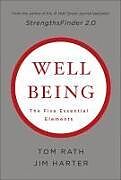 Livre Relié Wellbeing: The Five Essential Elements de Tom Rath, Jim Harter