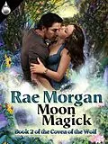 E-Book (epub) Moon Magick von Rae Morgan