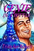 E-Book (epub) Genie In a Bottle von Trista Ann Michaels
