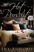 E-Book (epub) Hot Pursuit von Lily Ashford