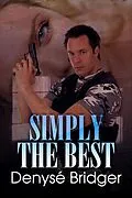 E-Book (epub) Simply the Best von Denyse Bridger