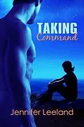 E-Book (epub) Taking Command von Jennifer Leeland