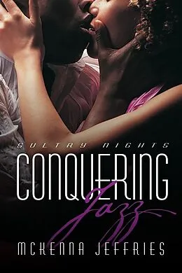 E-Book (epub) Conquering Jazz von Mckenna Jeffries