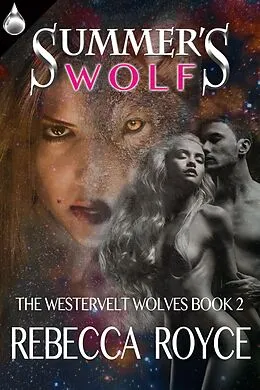 E-Book (epub) Summer's Wolf von Rebecca Royce