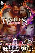 E-Book (epub) Wolf's Valentine von Rebecca Royce