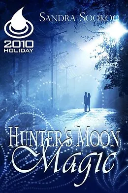 E-Book (epub) Hunter's Moon Magic von Sandra Sookoo