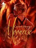 E-Book (epub) Moonrise von Cassidy Hunter