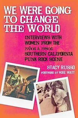 E-Book (epub) We Were Going to Change the World von Stacy Russo