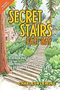 E-Book (epub) Secret Stairs: East Bay von Charles Fleming