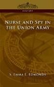 Couverture cartonnée Nurse and Spy in the Union Army de Sarah Emma Evelyn Edmonds