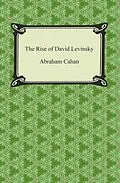 E-Book (epub) The Rise of David Levinsky von Abraham Cahan