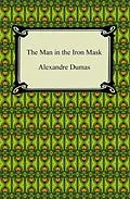 E-Book (epub) The Man in the Iron Mask von Alexandre Dumas