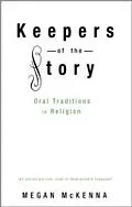 E-Book (epub) Keepers of the Story von Megan Mckenna