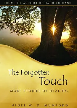 E-Book (epub) The Forgotten Touch von Nigel W. D. Mumford