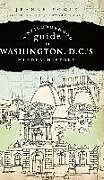 A Neighborhood Guide to Washington, D.C.'s Hidden History
