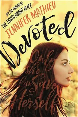 E-Book (epub) Devoted von Jennifer Mathieu