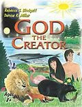 E-Book (epub) God the Creator von Denise R. Miller, Rebecca J. Blodgett