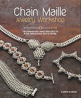 Broché Chain Maille Jewelry Workshop de Karen Karon