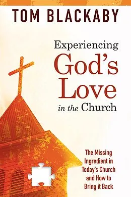 E-Book (epub) Experiencing God's Love in the Church von Tom Blackaby