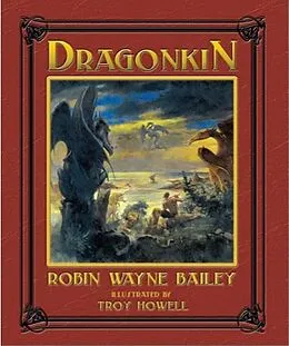 E-Book (epub) Dragonkin (HC) von Robin Wayne Bailey