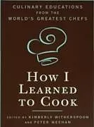 E-Book (epub) How I Learned To Cook von Kimberly Witherspoon, Peter Meehan