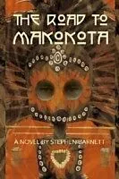 E-Book (epub) Road To Makokota von Stephen Barnett