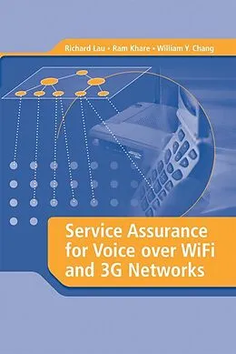 E-Book (pdf) Service Assurance for Voice over WiFi and 3G Networks von Richard Lau