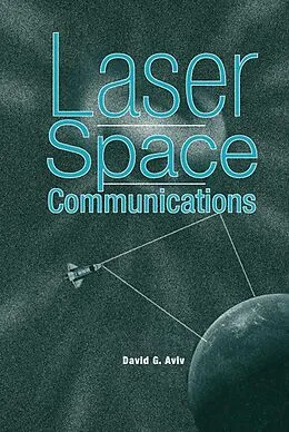 E-Book (pdf) Laser Space Communications von David G Aviv
