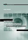 E-Book (pdf) Wireless Positioning Technologies and Applications von Alan Bensky