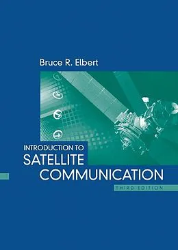 E-Book (pdf) Introduction to Satellite Communication, Third Edition von Bruce Elbert