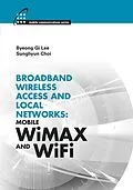 PDF Broadband Wireless Access & Local Networks von Byeong Gi Lee