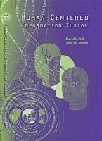 E-Book (pdf) Human-Centered Information Fusion von David L Hall, John M. Jordan