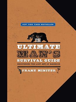 E-Book (epub) Ultimate Man's Survival Guide von Frank Miniter