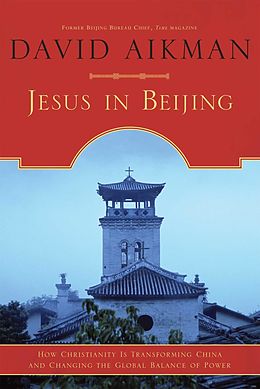E-Book (epub) Jesus in Beijing von David Aikman