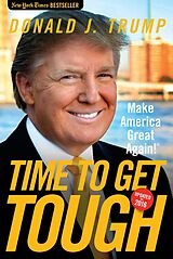 eBook (epub) Time to Get Tough de Donald J. Trump