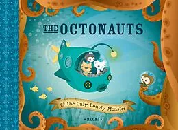 E-Book (epub) The Octonauts and the Only Lonely Monster von Meomi