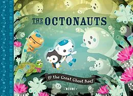 E-Book (epub) The Octonauts and the Great Ghost Reef von Meomi