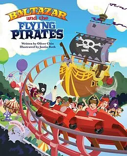 E-Book (epub) Baltazar and the Flying Pirates von Oliver Chin