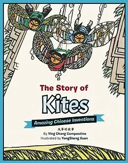 E-Book (epub) The Story of Kites von Ying Chang Compestine