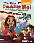 E-Book (epub) That Girl on TV could be Me! von Leticia Ordaz