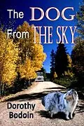 E-Book (epub) The Dog From the Sky (A Foxglove Corners Mystery, #9) von Dorothy Bodoin