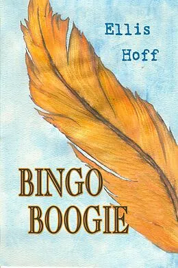 E-Book (epub) Bingo Boogie von Ellis Hoff